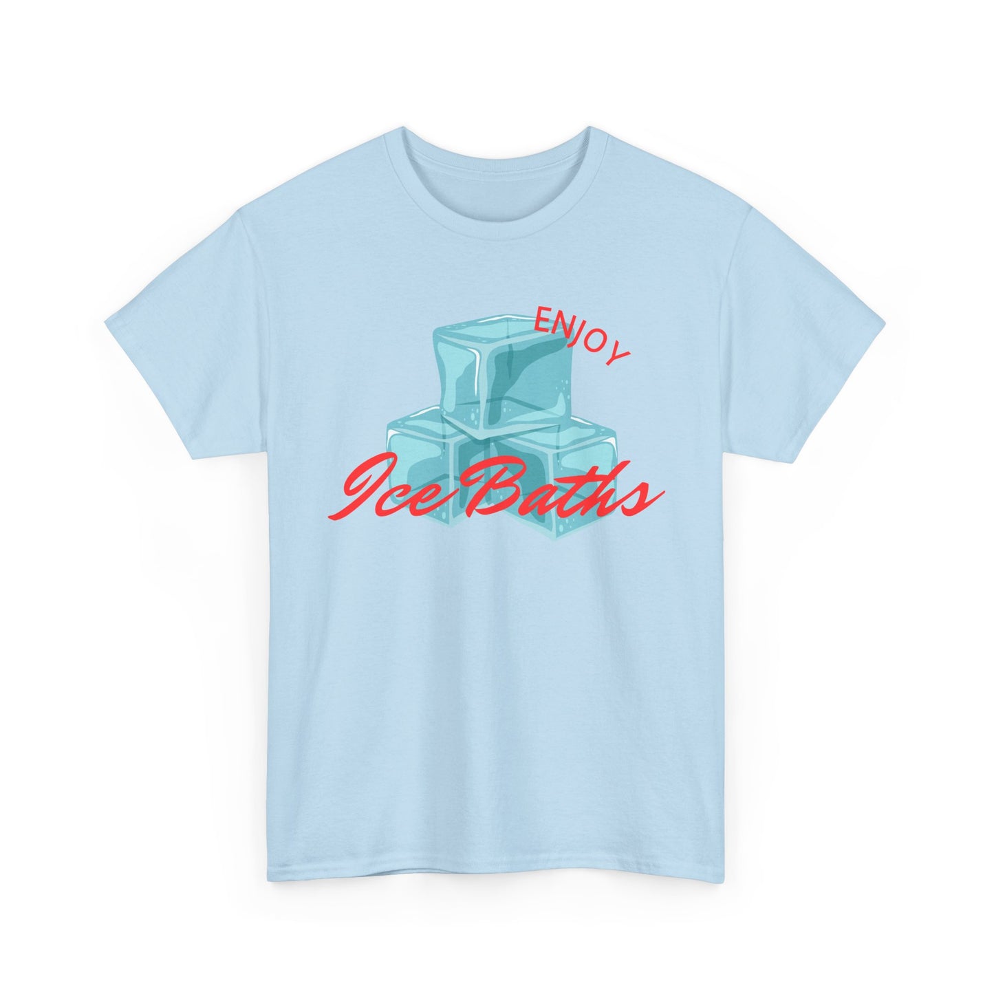 Enjoy Ice Baths - Unisex T-shirt