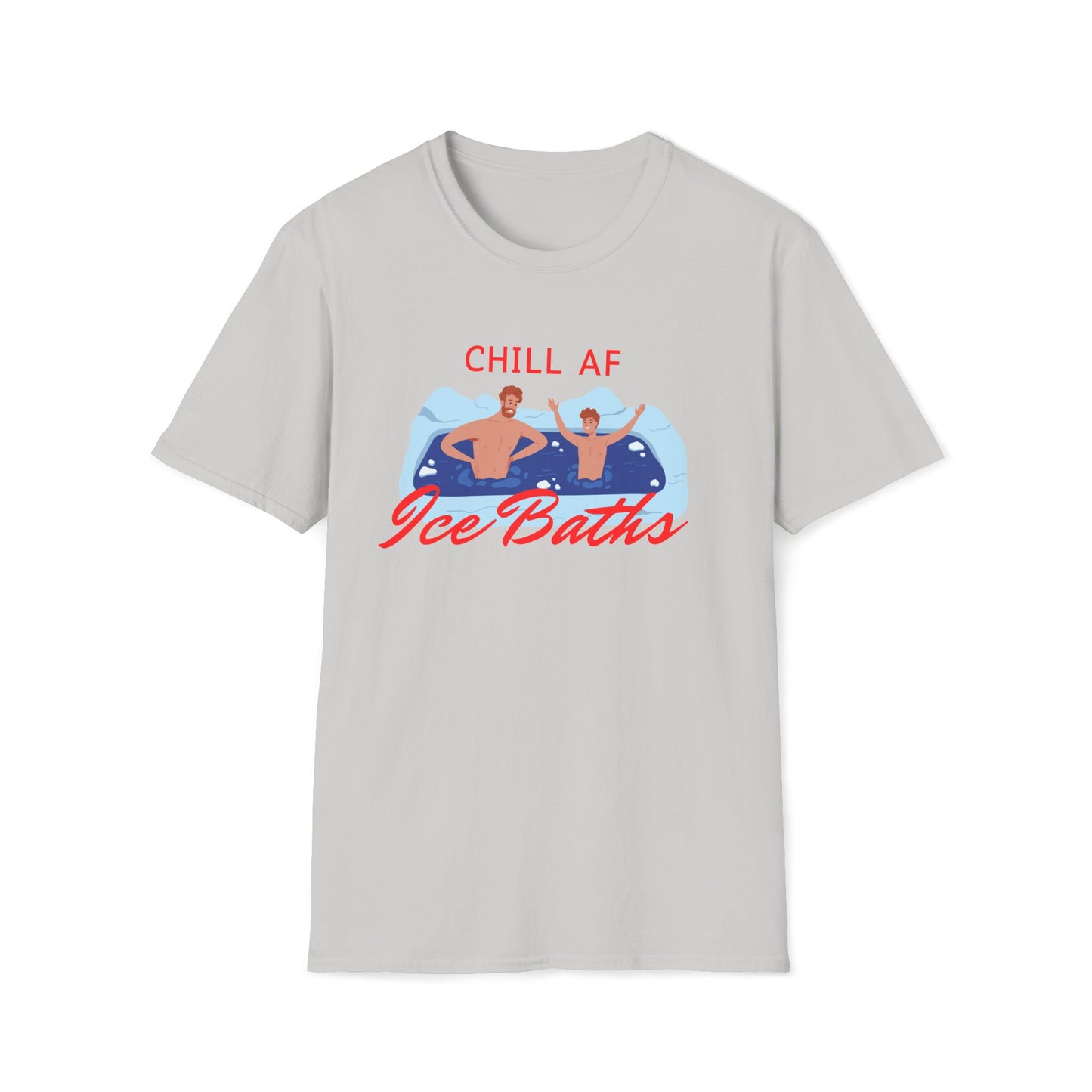 Chill AF Ice Bath T-Shirt
