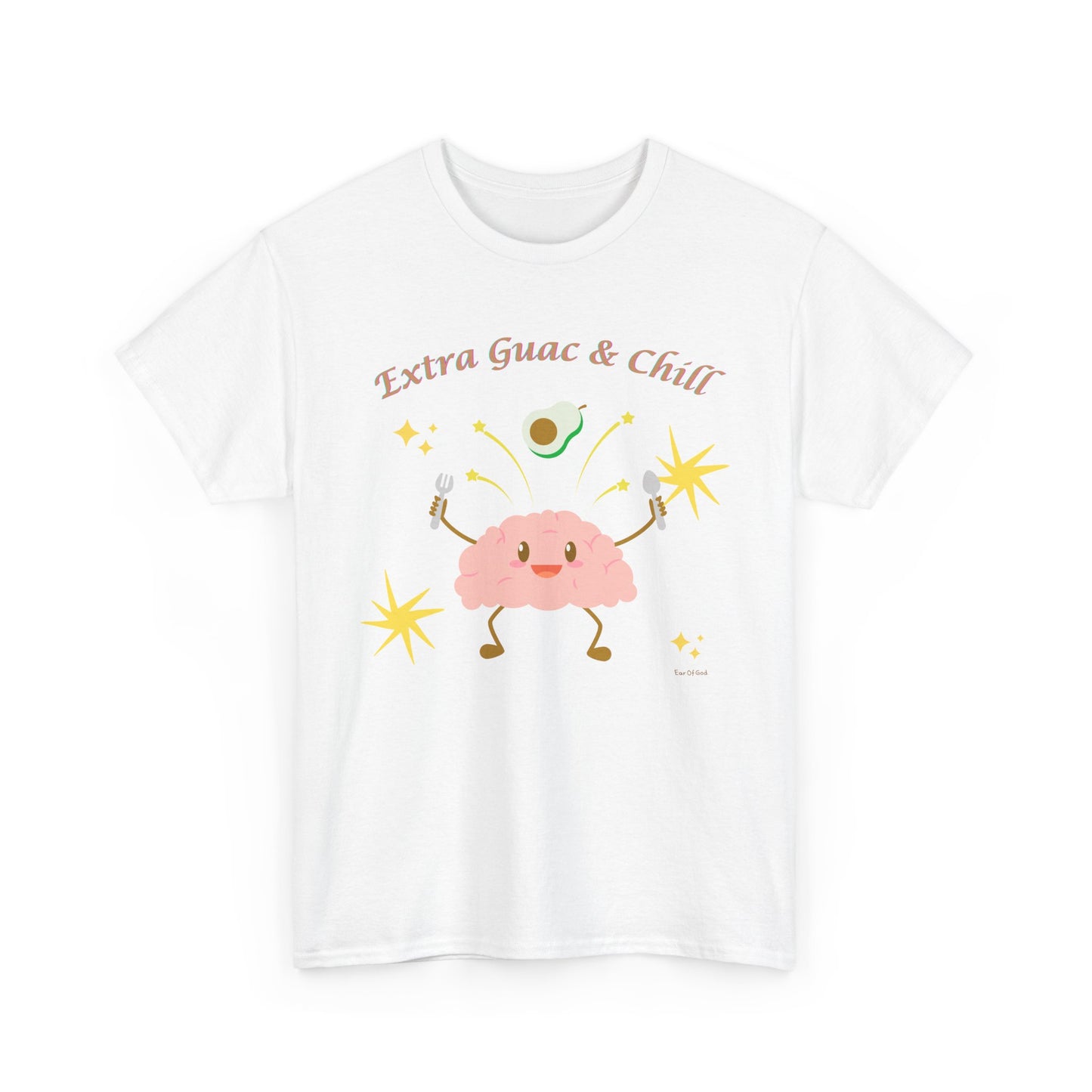 Extra Guac and Chill - Unisex T-shirt