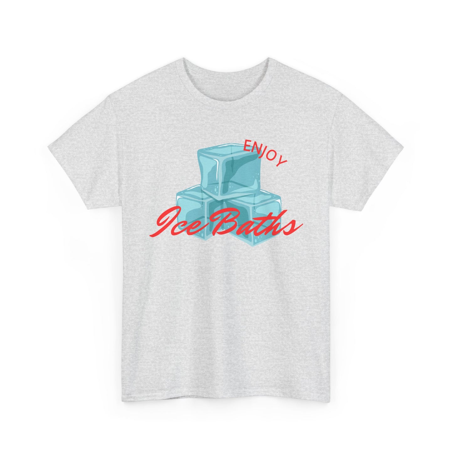 Enjoy Ice Baths - Unisex T-shirt