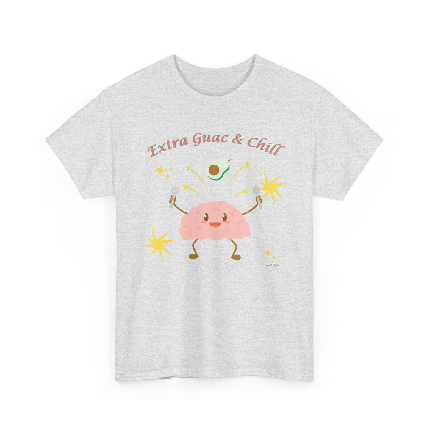 Extra Guac and Chill - Unisex T-shirt
