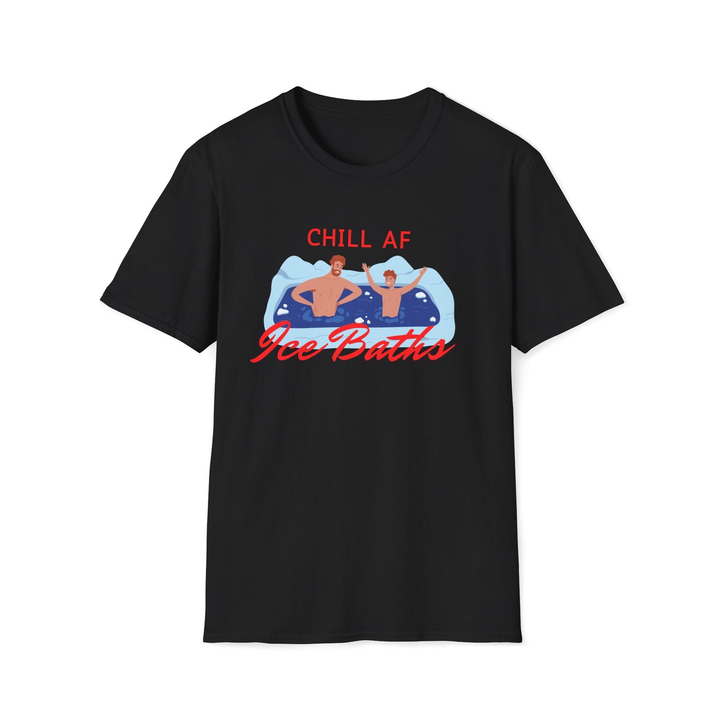 Chill AF Ice Bath T-Shirt