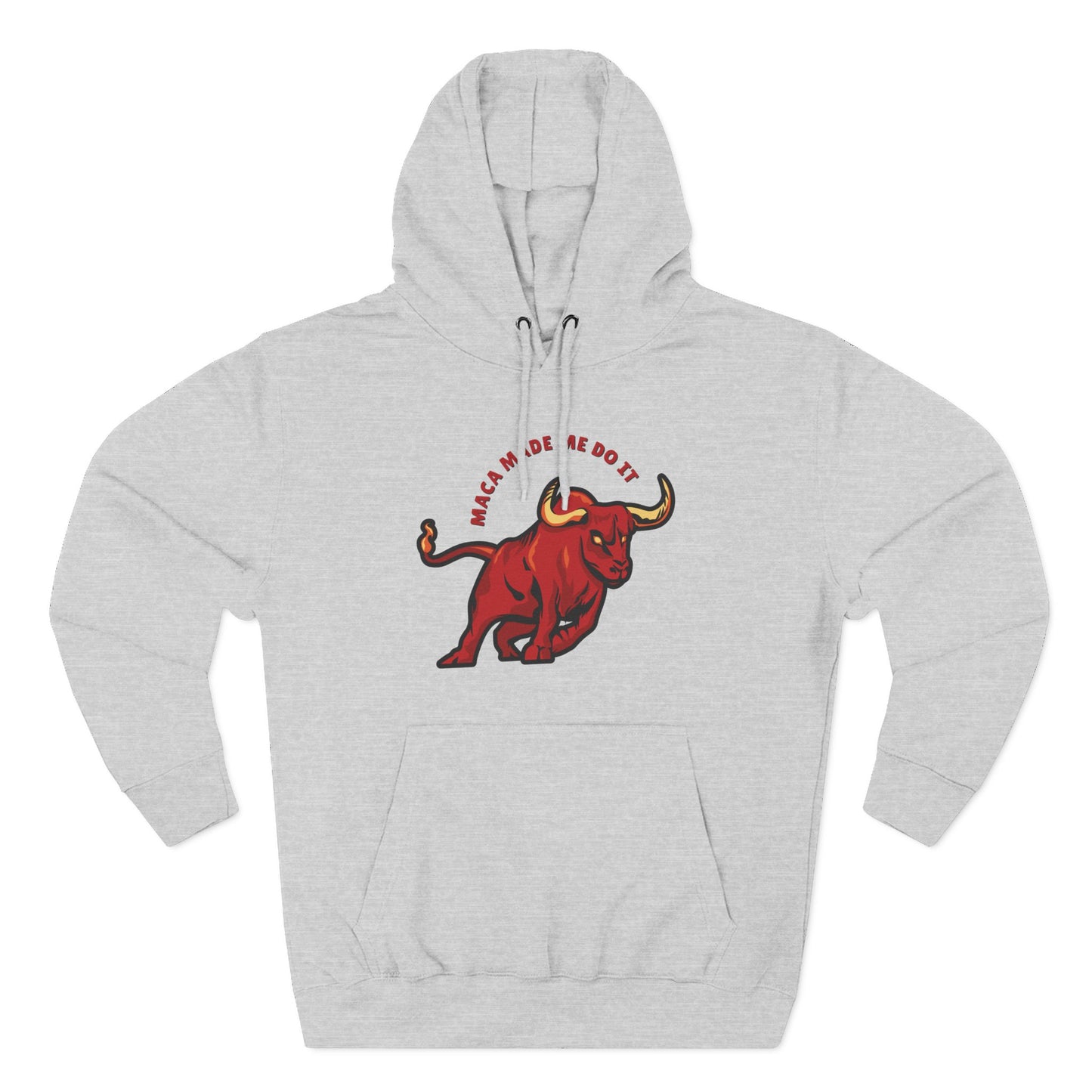 Maca Made Me Do It - Hoodie