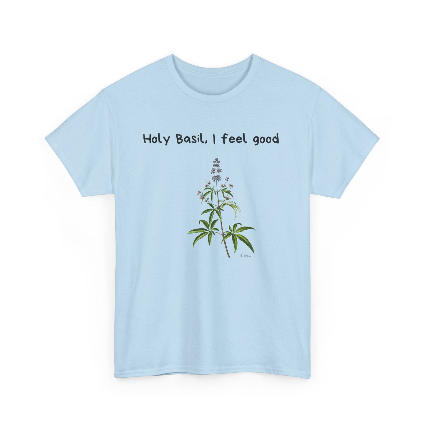 Holy Basil I Feel Good - Unisex T-shirt