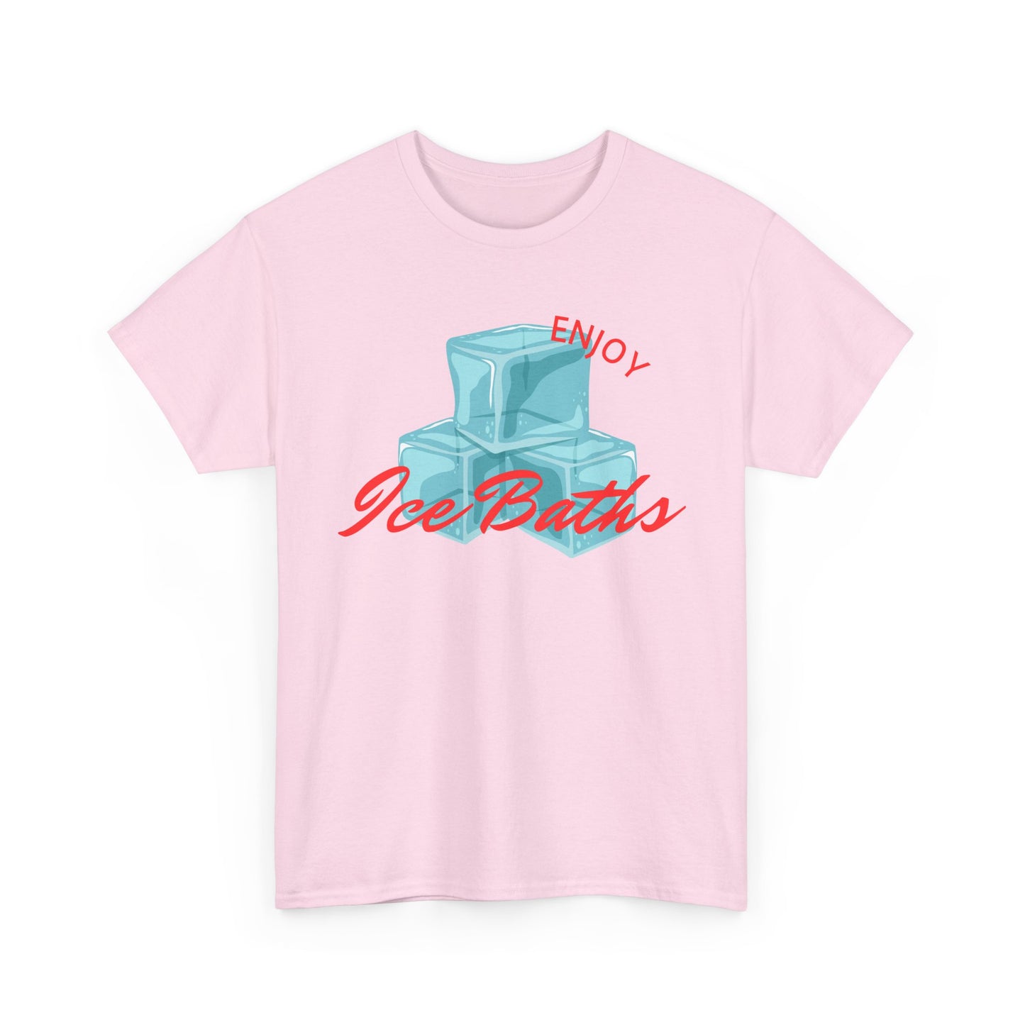 Enjoy Ice Baths - Unisex T-shirt