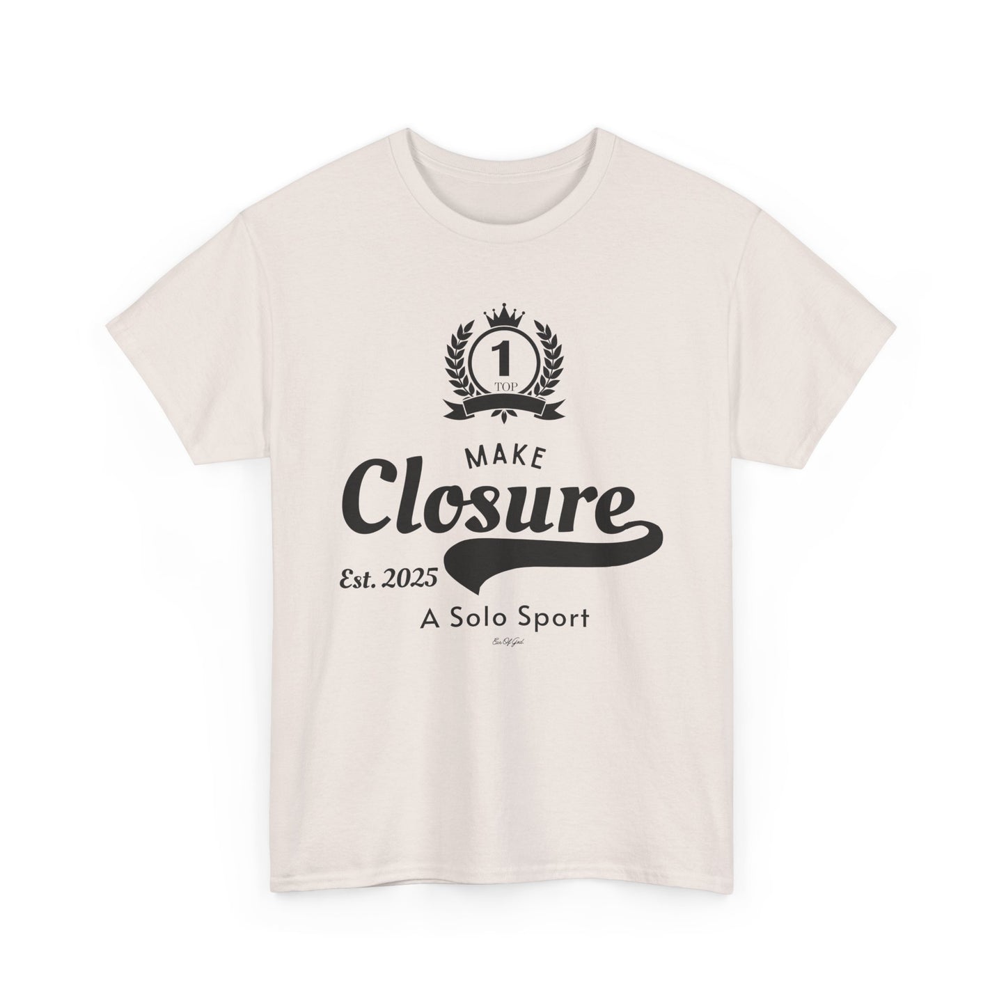 Make Closure A Solo Sport - Unisex T-shirt (Black)