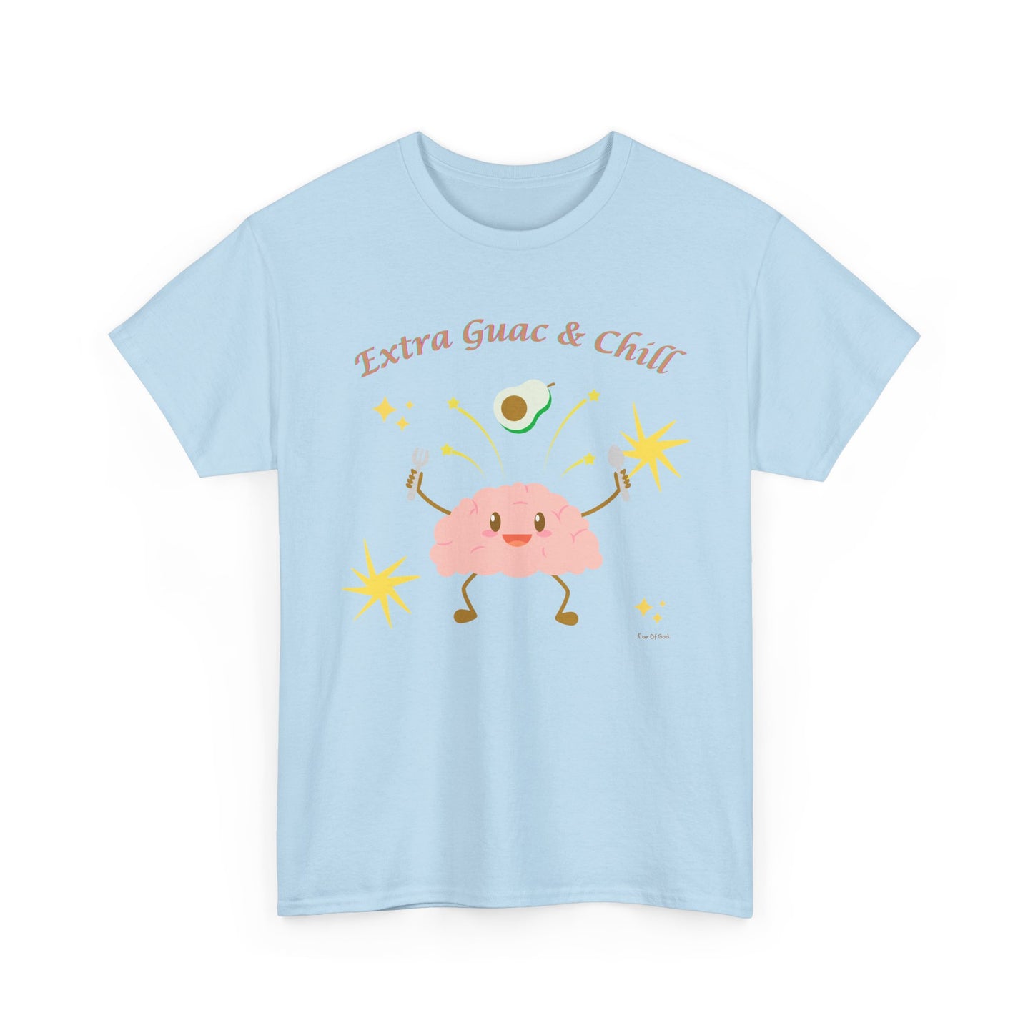 Extra Guac and Chill - Unisex T-shirt