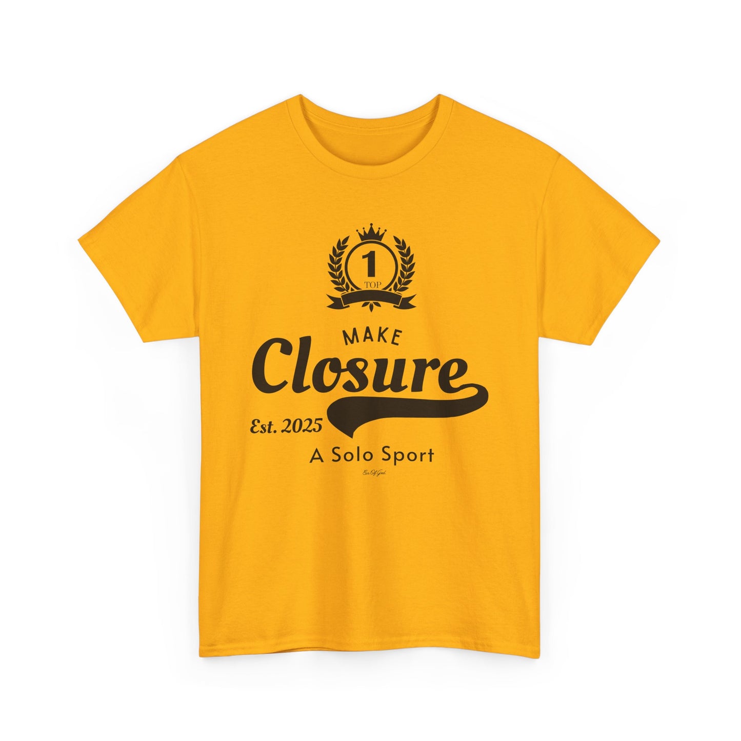 Make Closure A Solo Sport - Unisex T-shirt (Black)