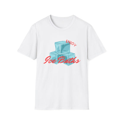 Enjoy Ice Bath T-Shirt -  Cold Plunge -  Unisex T-Shirt